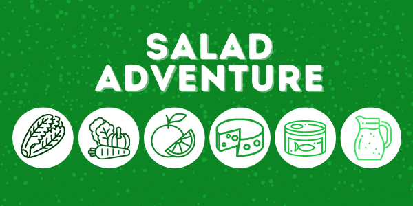 salad adventure