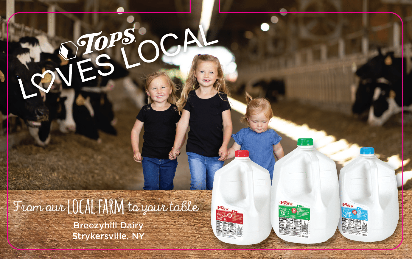 Local Dairy Farm Families Promote Milk Sales in Tops Markets Retail Campaign