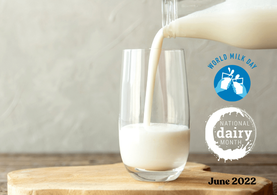 National Dairy Month – June 2022